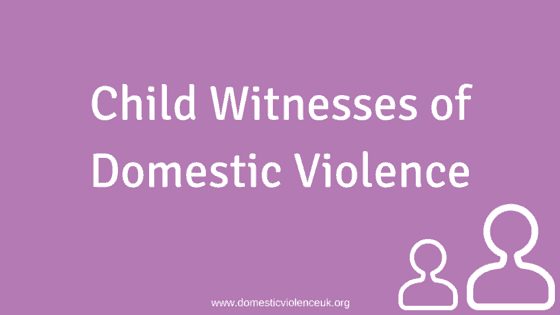 Child Witnesses of Domestic Violence